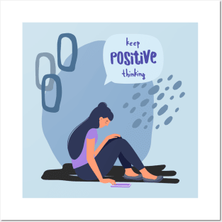 Keep positive thinking Posters and Art